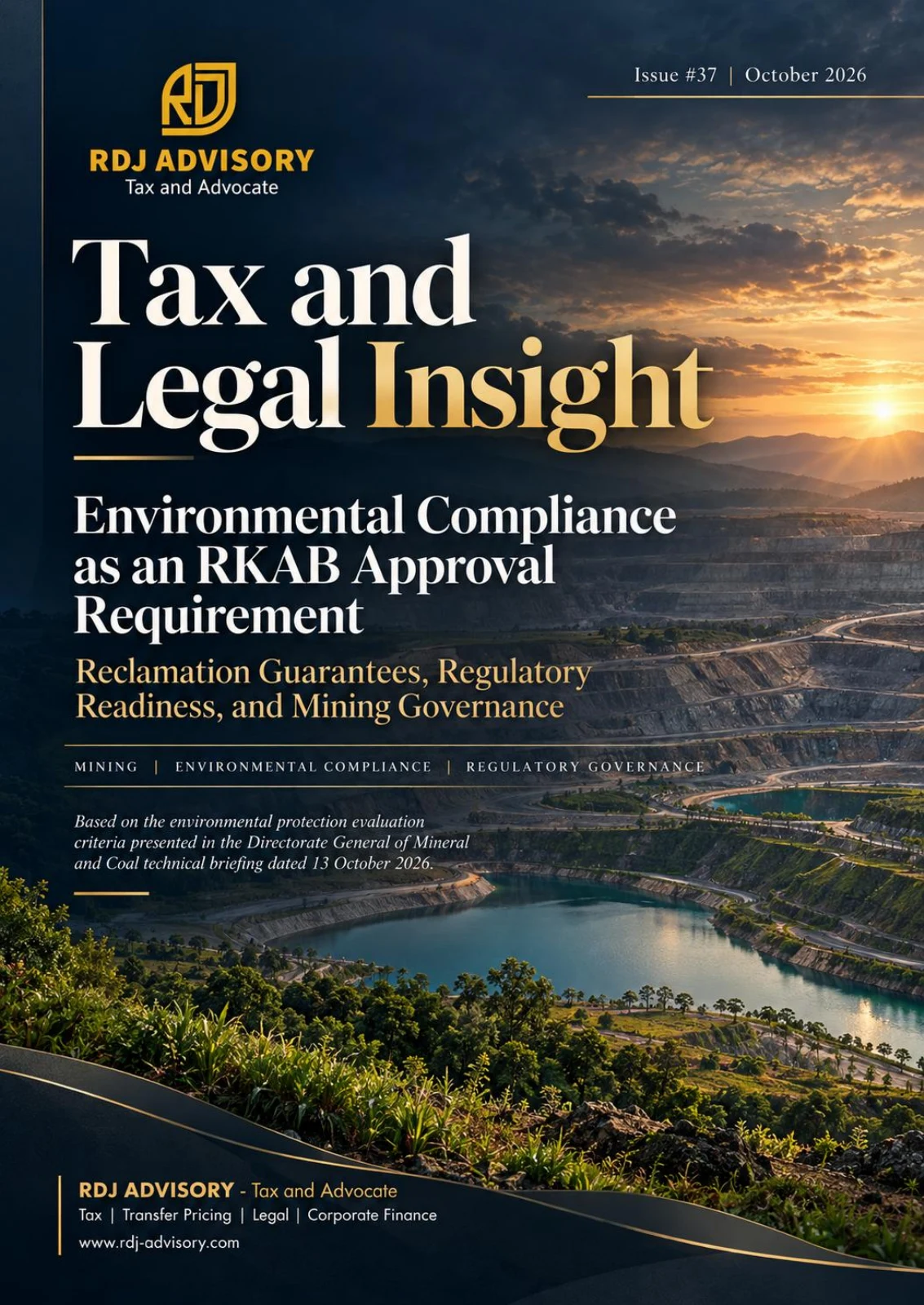 Tax and Legal Insight Issue 37 — Environmental Compliance as an RKAB Approval Requirement