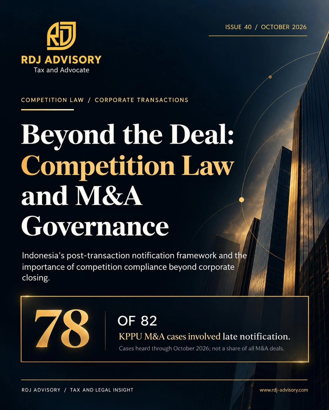 Tax and Legal Insight Issue 40 — Beyond the Deal: Competition Law and M&A Governance